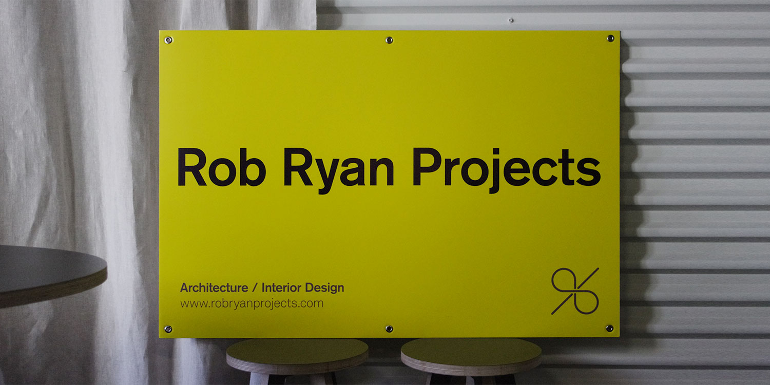 Rob Ryan Projects site sign